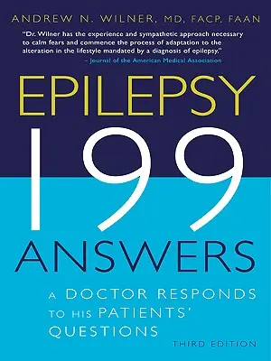 Epilepsja, 199 odpowiedzi: Lekarz odpowiada na pytania swoich pacjentów - Epilepsy, 199 Answers: A Doctor Responds To His Patients Questions
