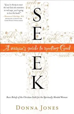 Szukaj: Kobiecy przewodnik po spotkaniu z Bogiem - Seek: A Woman's Guide to Meeting God