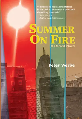 Lato w ogniu: Powieść o Detroit - Summer on Fire: A Detroit Novel