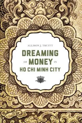 Marzenie o pieniądzach w Ho Chi Minh City - Dreaming of Money in Ho Chi Minh City