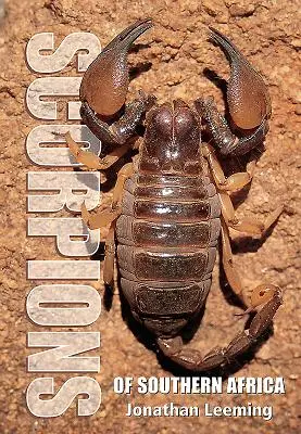 Skorpiony Afryki Południowej - Scorpions of South Africa
