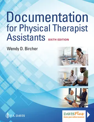 Dokumentacja dla asystentów fizjoterapeutów - Documentation for Physical Therapist Assistants