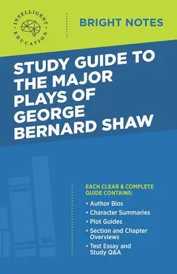 Przewodnik do głównych sztuk George'a Bernarda Shawa - Study Guide to The Major Plays of George Bernard Shaw