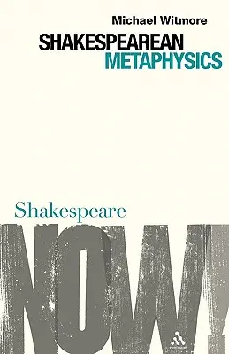 Szekspirowska metafizyka - Shakespearean Metaphysics