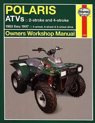 Polaris 250 do 500 CC Atvs: 2-suwowe i 4-suwowe od 1985 do 1997 r. - Polaris 250 to 500 CC Atvs: 2 Stroke & 4 Stroke 1985 Thru 1997