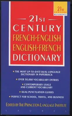 Słownik angielsko-francuski francusko-angielski XXI wieku - The 21st Century French-English English-French Dictionary