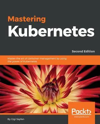 Opanować Kubernetes - Mastering Kubernetes