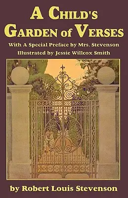 A Child's Garden of Verses, ze specjalną przedmową pani Stevenson - A Child's Garden of Verses, with a special preface by Mrs. Stevenson