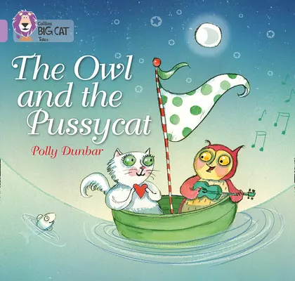 Sowa i kotek - The Owl and the Pussycat