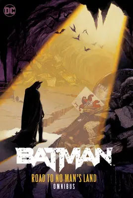 Batman: Droga do ziemi niczyjej Omnibus - Batman: Road to No Man's Land Omnibus