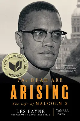 Umarli powstają: Życie Malcolma X - The Dead Are Arising: The Life of Malcolm X