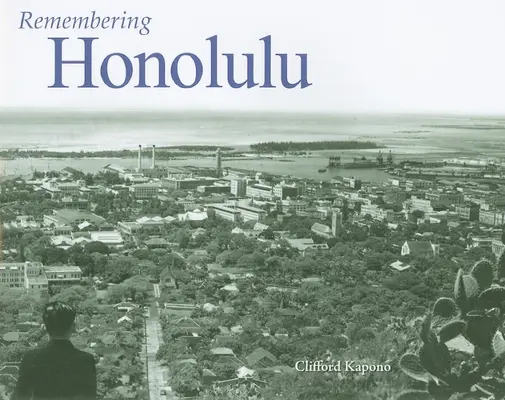 Pamiętając Honolulu - Remembering Honolulu