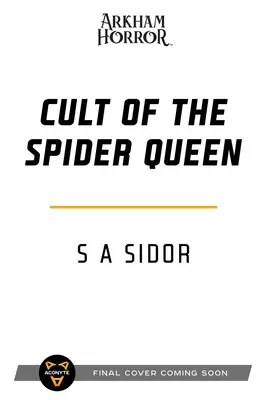 Kult Pajęczej Królowej: Powieść grozy Arkham - Cult of the Spider Queen: An Arkham Horror Novel