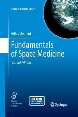 Podstawy medycyny kosmicznej - Fundamentals of Space Medicine