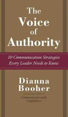Głos autorytetu: 10 strategii komunikacyjnych, które każdy lider musi znać - The Voice of Authority: 10 Communication Strategies Every Leader Needs to Know