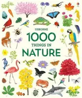 1000 rzeczy w naturze (Watson Hannah (EDYTOR)) - 1000 Things in Nature (Watson Hannah (EDITOR))