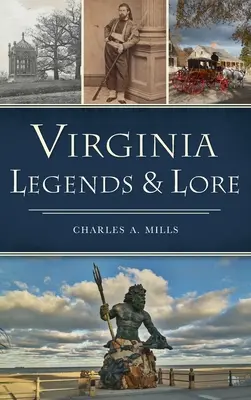 Legendy i wiedza o Wirginii - Virginia Legends & Lore
