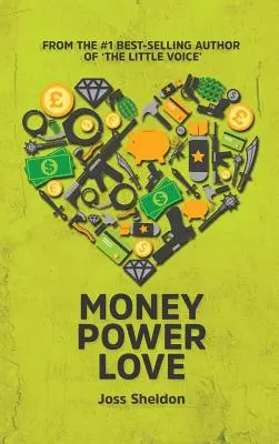Pieniądze, władza, miłość - Money Power Love