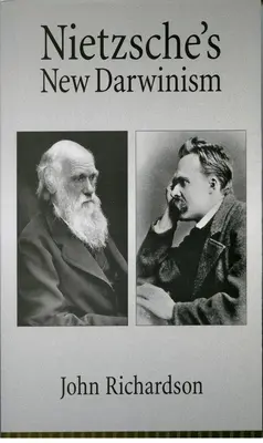 Nowy darwinizm Nietzschego - Nietzsche's New Darwinism