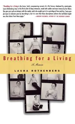 Breathing for a Living: Pamiętnik - Breathing for a Living: A Memoir