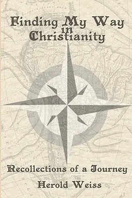 Odnaleźć swoją drogę w chrześcijaństwie - Finding My Way in Christianity