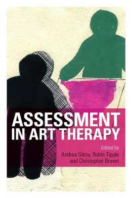 Ocena w terapii sztuką - Assessment in Art Therapy