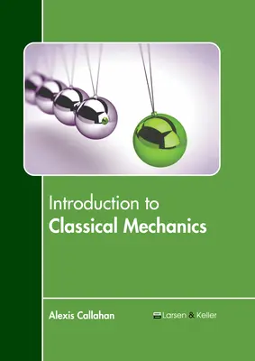 Wprowadzenie do mechaniki klasycznej - Introduction to Classical Mechanics