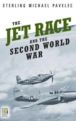 Wyścig odrzutowców i druga wojna światowa - The Jet Race and the Second World War