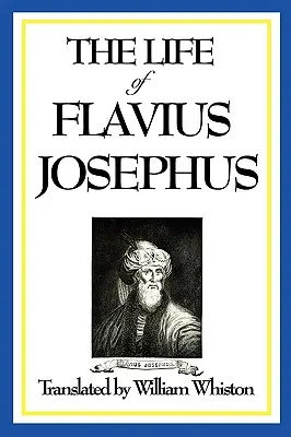 Życie Flawiusza Józefa Flawiusza - The Life of Flavius Josephus