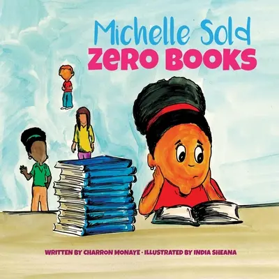 Michelle sprzedała zero książek - Michelle Sold Zero Books