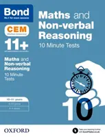 Bond 11+: Matematyka i rozumowanie niewerbalne: 10-minutowe testy CEM - 10-11 lat - Bond 11+: Maths & Non-verbal reasoning: CEM 10 Minute Tests - 10-11 years