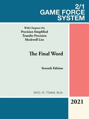 2/1 Game Force System: Z rozdziałami na temat Precision Simplified Transfer Precision Meckwell Lite - 2/1 Game Force System: With Chapters on Precision Simplified Transfer Precision Meckwell Lite