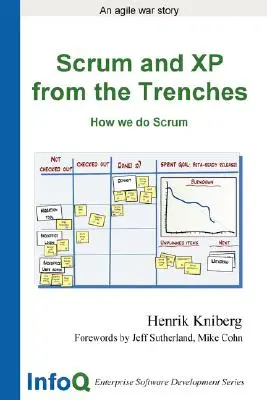 Scrum i XP z okopów - Scrum and XP from the Trenches