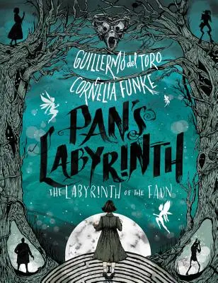 Pan's Labyrinth: Labirynt Fauna - Pan's Labyrinth: The Labyrinth of the Faun