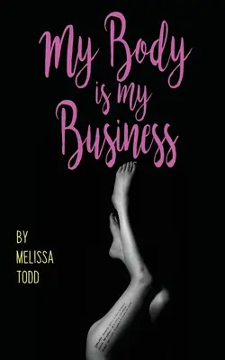 Moje ciało to moja sprawa - My Body Is My Business