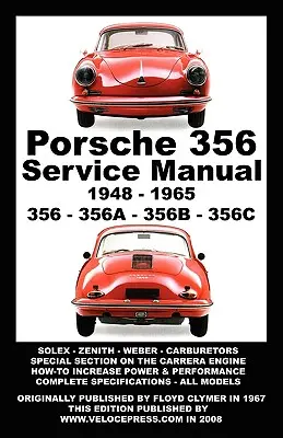 Instrukcja warsztatowa Porsche 356 dla właścicieli 1948-1965 - Porsche 356 Owners Workshop Manual 1948-1965