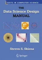 Podręcznik projektowania nauki o danych - The Data Science Design Manual