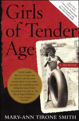 Girls of Tender Age: Pamiętnik - Girls of Tender Age: A Memoir