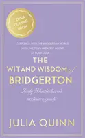 Dowcip i mądrość z Bridgerton: Oficjalny przewodnik Lady Whistledown - Wit and Wisdom of Bridgerton: Lady Whistledown's Official Guide