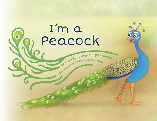 Jestem pawiem - I'm a Peacock
