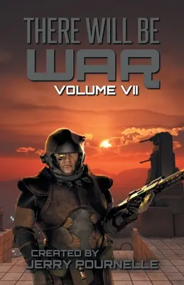 Wojna będzie wojna, tom VII - There Will Be War Volume VII