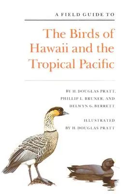 Przewodnik terenowy po ptakach Hawajów i tropikalnego Pacyfiku - A Field Guide to the Birds of Hawaii and the Tropical Pacific