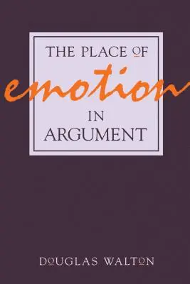 Miejsce emocji w argumentacji - The Place of Emotion in Argument