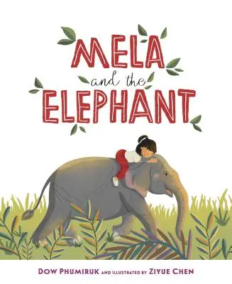 Mela i słoń - Mela and the Elephant