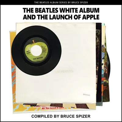 Biały album Beatlesów i premiera Apple - The Beatles White Album and the Launch of Apple