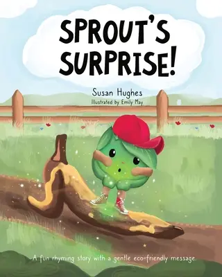 Niespodzianka Sprout! - Sprout's Surprise!