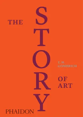 Historia sztuki, wydanie luksusowe - The Story of Art, Luxury Edition