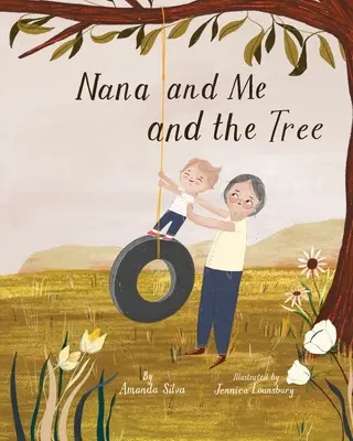 Nana, ja i drzewo - Nana and Me and the Tree