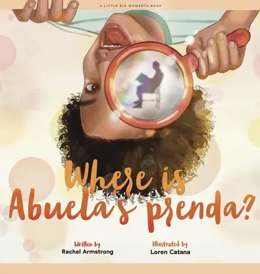 Gdzie jest Prenda Abueli? - Where is Abuela's Prenda?