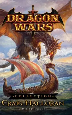 Kolekcja Dragon Wars: Zeszyty 6-10 - Dragon Wars Collection: Books 6-10